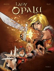 Lasy Opalu T.1 - Christophe Arleston, Philippe Pellet