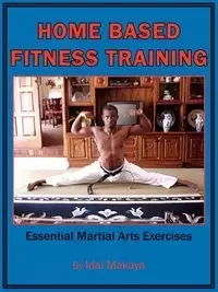 Home-Based Fitness Training - Makaya Idai