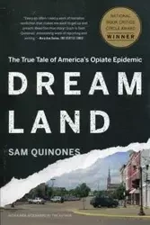 Dreamland - Sam Quinones
