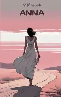 Anna - Maroah V.