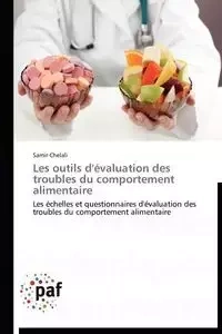 Les outils d'évaluation des troubles du comportement alimentaire - CHELALI-S