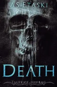Death - Etaski A.S.