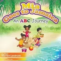 Mia Goes to Jamaica - Warren Landrum