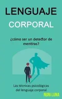 Lenguaje corporal - Luna Nuri