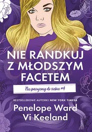 Nie randkuj z młodszym facetem.. - Vi Keeland, Penelope Ward
