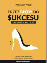 eBook Przez błędy do sukcesu - zbuduj swój kobiecy biznes - Magdalena Pydych mobi epub