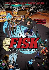 FISK The S.U.B.S.T.I.T.U.T.E. - Dino Caruso