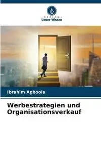 Werbestrategien und Organisationsverkauf - Agboola Ibrahim