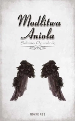 eBook Modlitwa Anioła - Sabina Ogrodnik epub mobi