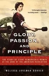 Glory, Passion, and Principle - Melissa Bohrer Lukeman