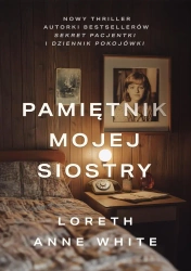 Pamiętnik mojej siostry - Anne Loreth White