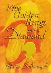 Five Golden Rings and a Diamond - Marie Seltenrych