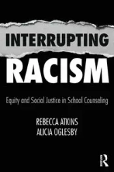 Interrupting Racism - Rebecca Atkins