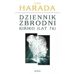 Dziennik zbrodni Kiriko (lat 76) - Harada Hika