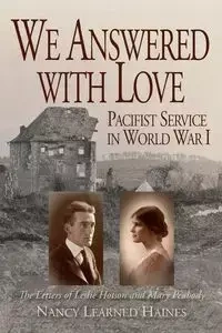 We Answered With Love - Nancy Haines Learned
