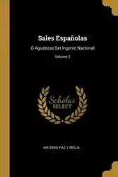 Sales Españolas - Antonio Paz Mélia Y