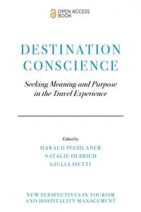 Destination Conscience - Pechlaner Harald