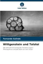 Wittgenstein und Tolstoi - Fernando Galindo