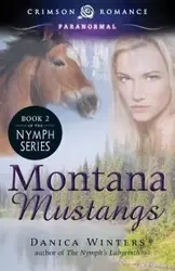 Montana Mustangs - Danica Winters
