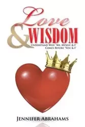 Love & Wisdom - Jennifer Abrahams