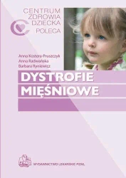 Dystrofie mięśniowe - Anna Kostera-Pruszczyk, Anna Radwańska, Barbara R