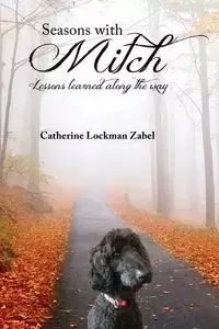 Seasons With Mitch - Catherine Zabel  Lockman
