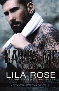 Hawks MC - Rose Lila