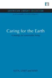 Caring for the Earth - (Iucn) The World Conservation Union