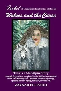 Wolves and The Curse - El-Fatah Zaynab