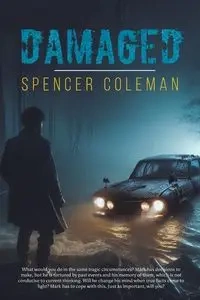 Damaged - Coleman Spencer