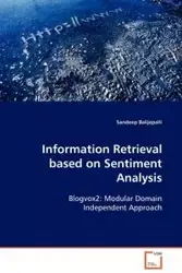 Information Retrieval based on Sentiment Analysis - Balijepalli Sandeep