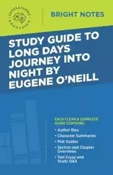 Study Guide to Long Days Journey into Night by Eugene O'Neill - Intelligent Education
