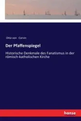 Der Pfaffenspiegel - Otto von Corvin