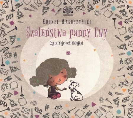 Szaleństwa panny Ewy Audiobook - Kornel Makuszyński