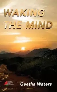 Waking the Mind - Waters Geetha