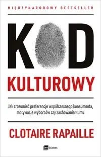 Kod kulturowy - Rapaille Clotaire