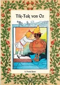 Tik-Tak von Oz - Die Oz-Bücher Band 8 - Frank Baum L.