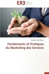 Fondements et pratiques du marketing des services - ABDELDJEBAR-S