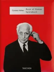 Carsten Höller. Book of Games - Höller Carsten