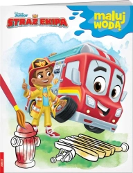 Straż Ekipa. Maluj Wodą - praca zbiorowa