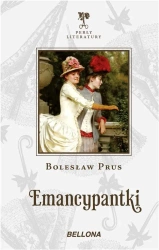 Emancypantki - Bolesław Prus