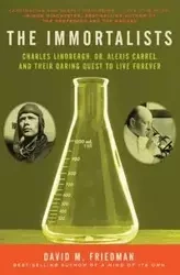 The Immortalists - David Friedman M
