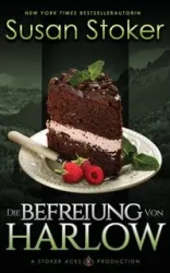 Die Befreiung von Harlow - Susan Stoker