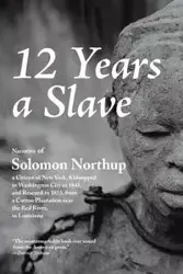 12 Years a Slave - Solomon Northup - 2013