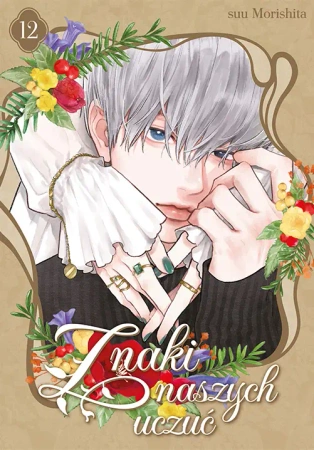 Znaki naszych uczuć. Tom 12 - Suu Morishita