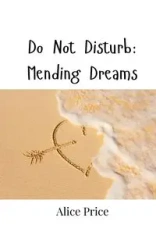 Do Not Disturb - Alice Price