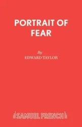 Portrait of Fear - Taylor Edward