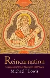 Reincarnation - Michael J. Lowis