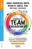 Dynamics of Team Engagement: DISC D3 as the key to effective recruitment, relationship-building and competence development w wersji ze słownikiem - Anna Sarnacka