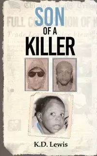 Son of a Killer - Lewis K. D.